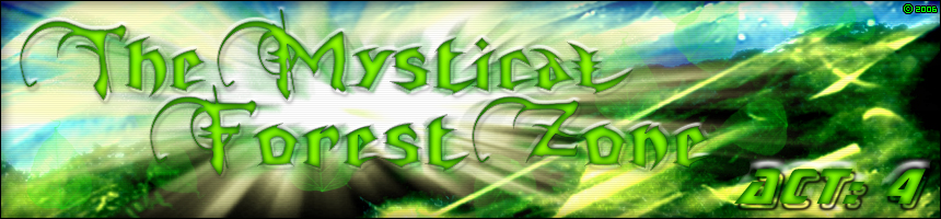 The Mystical Forest Zone