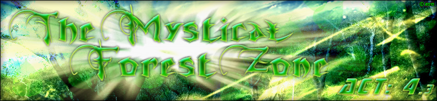 The Mystical Forest Zone